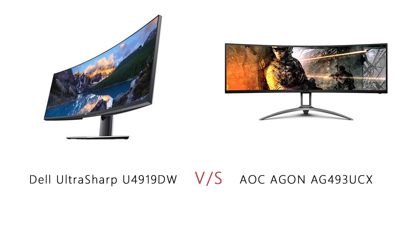 Dell Ultrasharp U4919DW vs AOC AGON AG493UCX - 49-inch 5K curved monitors with 32:9 aspect ratio